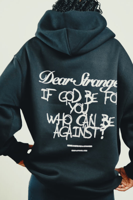 Dear Stranger Hoodie